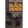 The Black Death: Natural and Human Disaster in Medieval Europe (World History Series)