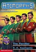 The Familiar (Animorphs) #41