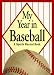 Book My Year in Baseball: A Sports Record Book