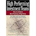 High Performing Investment Teams (Hardcover)