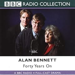 Forty Years on: BBC Radio 4 Full Cast Dramatisation