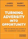 Turning adversity into opportunity