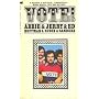 Vote! - A Record, A Dialogue, A Manifesto - Miami Beach, 1972 And Beyond