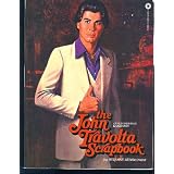 The John Travolta Scrapbook: An Illustrated Biography