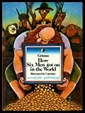 How six men got on in the world