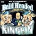 Bald Headed Kingpin