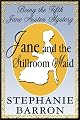 Jane and the Stillroom Maid: Being the Fifth Jane Austen Mystery
