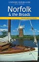 Norfolk and the Broads Landmark Guide (Landmark Visitors Guide)