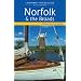 Norfolk and the Broads Landmark Guide (Landmark Visitors Guide)