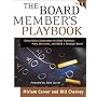 The Board Member's Playbook: Using Policy Governance to Solve Problems, Make Decisions, and Build a Stronger Board (JB Carver Board Governance Series)