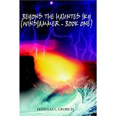 Beyond the Haunted Sky (Windjammer - Book One): Bk. 1