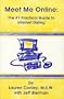 Meet Me Online: The #1 Practical Guide to Internet Dating