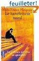 Le Harc�lement moral : la violence perverse au quotidien