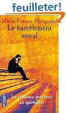 Le Harc�lement moral : la violence perverse au quotidien