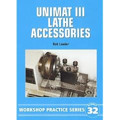 Unimat III Lathe Accessories (Workshop Practice)