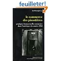 Le commerce des pissoti�res : Pratiques homosexuelles anonymes dans l'Am�rique des ann�es 1960