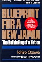 Blueprint for a New Japan: The Rethinking of a Nation