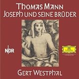 Joseph und seine Br&uuml;der - 30 CDs: H&ouml;llenfahrt, Die Geschichten Jaakobs, Der junge Joseph, Joseph in &Auml;gypten, Joseph der Ern&auml;hrer - Thomas Mann