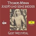 Joseph und seine Br�der. 30 CDs: H�llenfahrt, Die Geschichten Jaakobs, Der junge Joseph, Joseph in �gypten, Joseph der Ern�hrer