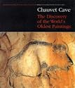 Chauvet Cave: The Discovery of the World's Oldest Paintings