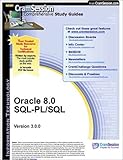  : CramSession's Oracle 8.0 SQL-PL/SQL : Certification Study Guide