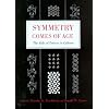 Symmetry Comes of Age: The Role of Pattern in Culture