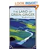 The Land Of Green Ginger: A Virago Modern Classic (VMC)