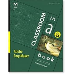 Adobe(R) PageMaker(R) 6.5 Classroom in a Book