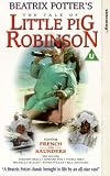 The Tale Of Little Pig Robinson [1990]