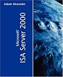 Microsoft ISA Server 2000 (Sams White Book)