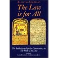 The Law Is For All: The Authorized Popular Commentary of Liber Al Vel Legis Sub Figura CCXX, the Book of the Law by Aleister Crowley, Louis Marlow, Hymenaeus Beta, and Louis U. Wilkinson