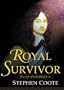 Royal Survivor: The Life of Charles II