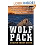 Wolf Pack: The American Submarine Strategy That Helped Defeat Japan