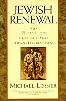 Jewish Renewal: Path to Healing and Transformation, A