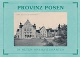 Provinz Posen in alten Ansichtskarten