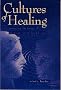Cultures of Healing: Correcting the Image of American Mental Health Care
