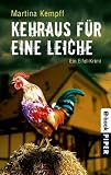 Details zu "Kehraus f&uuml;r eine Leiche: Ein Eifel-Krimi"