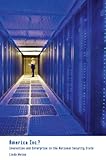 America Inc.? : innovation and enterprise in the national security state