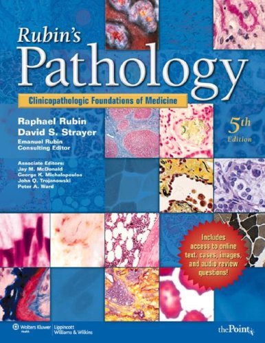 City Travel Guides Discounted  Books : Rubin's Pathology: Clinicopathologic Foundations of Medicine 5th Edition