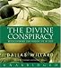 Books : The Divine Conspiracy CD: Rediscovering Our Hidden Life in God