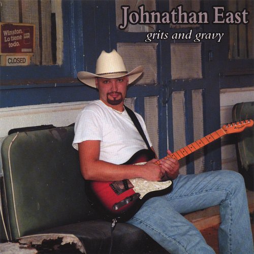 Johnathan East - Grits And Gravy - Zortam Music