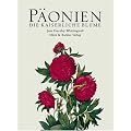 P�onien. Die kaiserliche Blume