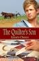 The Quilter's Son: Book One: Liam's choice (An Amish Christian Romance)