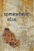 Somewhere Else