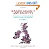 English Accents and Dialects: An Introduction to Social and Regional Varieties of English in the British Isles Includes CD
