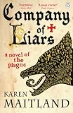 Company of Liars by Karen Maitland (£2.99)