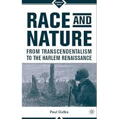 Race and Nature from Transcendentalism to the Harlem Renaissance (Signs of Race)