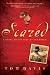 Scared: A Novel on the Edge of the World