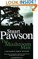 The Mushroom Man (Detective Inspector Charlie Priest Mystery)