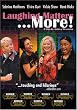 Laughing Matters ... More!